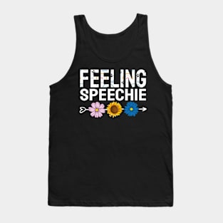 Feeling Speechie - SLP Shirt Tank Top